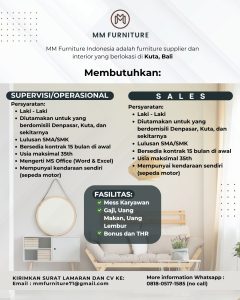 Lowongan Kerja Sebagai Supervisi / Operasional, Sales untuk MM Furniture Indonesia Penempatan di Kuta, Badung