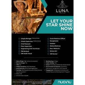 Lowongan Kerja Sebagai Utopia Manager, Utopia Supervisor, Chief Steward, Floor Steward, Floor Supervisor, Dll untuk LUNA Beach Club Bali Penempatan di Tabanan 