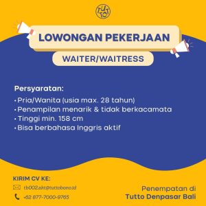 Lowongan Kerja Sebagai Waiter/Waitress, Marketing Online & Offline, Kitchen, Chef De Partie untuk Tutto Penempatan di Denpasar