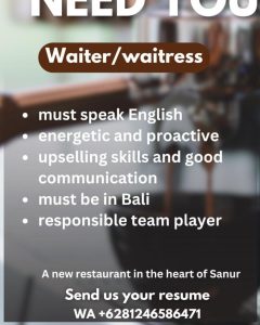 Lowongan Kerja Sebagai Waiter/Waitress untuk Restaurant Penempatan di Sanur, Denpasar 