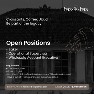 Lowongan Kerja Sebagai Baker, Operational Supervisor, Wholesale Account Executive untuk Fas.a.Fas Bakery & Cafe Penempatan di Ubud, Gianyar