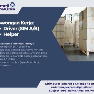 Lowongan Kerja Sebagai Driver SIM A/B, Helper untuk Himeji Express Penempatan di Padangsambian, Denpasar