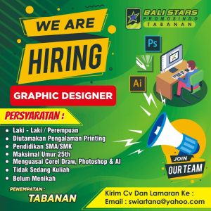 Lowongan Kerja Sebagai Graphic Designer untuk Bali Stars Promosindo Penempatan di Tabanan