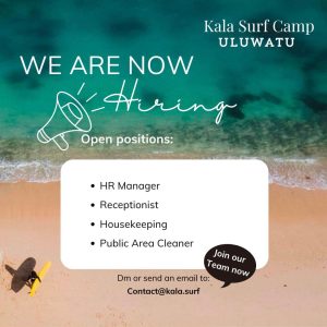 Lowongan Kerja Sebagai HR Manager, Receptionist, Housekeeping, Public Area Cleaner untuk Kala Surf Camp Uluwatu Penempatan di Badung