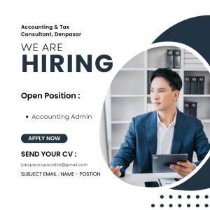 Lowongan Kerja Sebagai Accounting Admin untuk WK Accounting & Tax Consultant  Penempatan di Denpasar