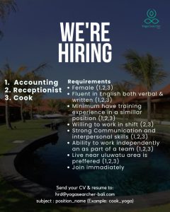 Lowongan Kerja Sebagai Accounting, Receptionist, Cook untuk Yoga Searcher Penempatan di Pecatu, Badung