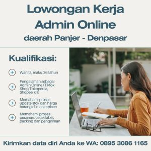 Lowongan Kerja Sebagai Admin Online untuk Toko Accessories HP Penempatan di Panjer, Denpasar 