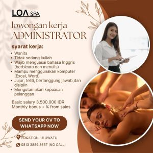 Lowongan Kerja Sebagai Administrator untuk LOA SPA Penempatan di Uluwatu, Badung