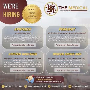 Lowongan Kerja Sebagai Apoteker, Perawat, Asisten Apoteker, Driver Ambulans untuk The Medical Bali Penempatan di Canggu, Badung