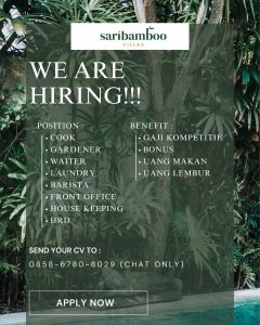 Lowongan Kerja Sebagai Cook, Gardener, Waiter, Laundry, Barista, Front Office, HRD untuk Saribamboo Villas Penempatan di Ubud, Gianyar 