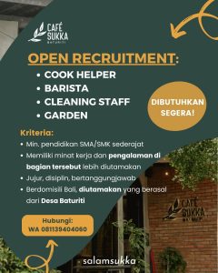 Lowongan Kerja Sebagai Cook Helper, Barista, Cleaning Staff, Garden untuk Cafe Sukka Baturiti Penempatan di Tabanan