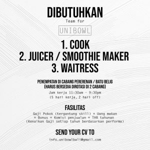 Lowongan Kerja Sebagai Cook, Juicer / Smoothie Maker, Waitress untuk Unibowl Penempatan di Badung