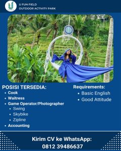 Lowongan Kerja Sebagai Cook, Waitress, Game Operator / Photographer, Accounting untuk U Fun Field Penempatan di Gianyar 