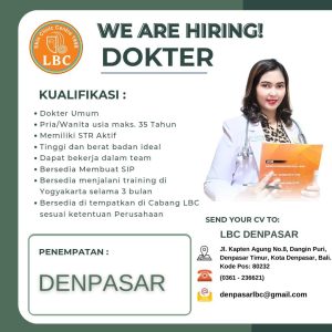 Lowongan Kerja Sebagai Dokter untuk LBC Skin Clinic Centre 1998 Penempatan di  Denpasar