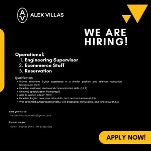 Lowongan Kerja Sebagai Engineering Supervisor, Eccomerce Staff dan Reservation untuk Alex Villas Penempatan di Badung