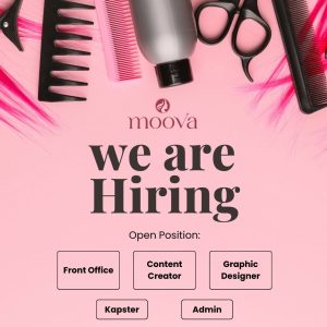 
Lowongan Kerja Sebagai Front Office, Content Creator, Graphic Designer, Kapster, Admin untuk Moova Beauty Penempatan di Denpasar