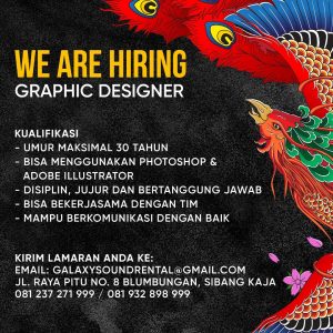 Lowongan Kerja Sebagai Graphic Designer untuk Galaxy Sound Rental Penempatan di Badung