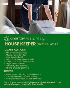 Lowongan Kerja Sebagai Housekeeper untuk Ananta Villas Penempatan di Canggu, Badung