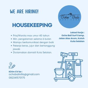 Lowongan Kerja Sebagai Housekeeping untuk Ocho Bali Surf Camp Penempatan di Kuta, Badung