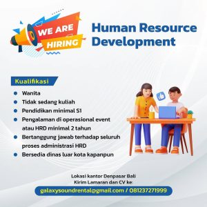 Lowongan Kerja Sebagai Human Resource Development (HRD), Event Creative Team untuk PT. Galaxy Event Indonesia Penempatan di Badung 