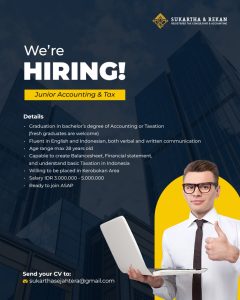 Lowongan Kerja Sebagai Junior Accounting & Tax, Administration Staff, Driver untuk Sukartha & Rekan Penempatan di Bali