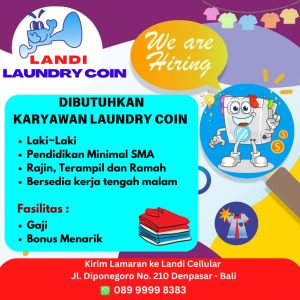 Lowongan Kerja Sebagai Karyawan Laundry Coin untuk Landi Laundry Coin Penempatan di Denpasar