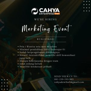 Lowongan Kerja Sebagai Marketing Event untuk Cahya Enterprise Bali Penempatan di Denpasar 