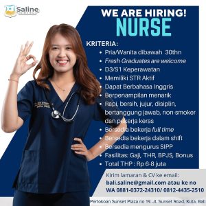 Lowongan Kerja Sebagai Nurse / Perawat untuk Saline Clinic Penempatan di Kuta, Badung