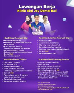 Lowongan Kerja Sebagai Perawat Gigi, Asst. Perawat Gigi, Front Office, Office Boy/Cleaning Service Bali untuk Klinik Gigi Joy Dental Penempatan di Bali