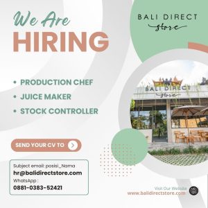 Lowongan Kerja Sebagai Production Chef, Juice Maker, Stock Controller untuk Bali Direct Store Penempatan di Badung