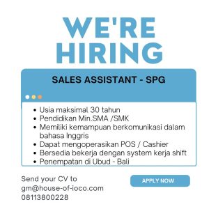 Lowongan Kerja Sebagai Sales Assistant - SPG untuk House of IOCO Penempatan di Ubud, Gianyar