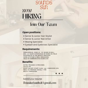 Lowongan Kerja Sebagai Senior & Junior Hair Stylist, Senior & Junior Nail Artist, Waxing Specialist, Eyelash & Eyebrows Specialist untuk Sounds of Sun Bali Penempatan di Canggu, Badung  