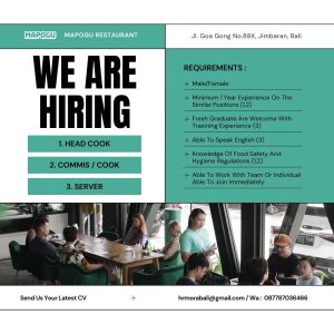 Lowongan Kerja Sebagai Server, Cook/Commis, Head Cook untuk Mapogu Restaurant Penempatan di Jimbaran, Badung