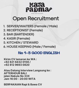 Lowongan Kerja Sebagai Server/Waitress, Receptionist, Bar/Bartender, Kasir, Kitchen/Steward, Housekeeping untuk Kaja Padma Penempatan di Kuta, Badung  