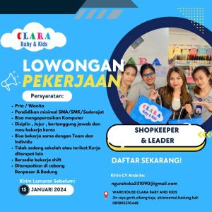 Lowongan Kerja Sebagai Shopkeeper & Leader untuk Clara Baby and Kids Penempatan di Abiansemal, Badung