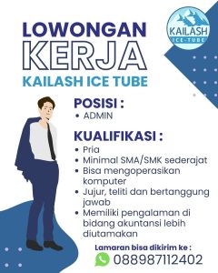 Lowongan Kerja Sebagai Staff Admin untuk Kailash Ice Tube Penempatan di Batubulan, Gianyar