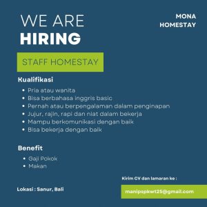 Lowongan Kerja Sebagai Staff Homestay untuk Mona Homestay Penempatan di Sanur, Denpasar