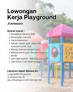 Lowongan Kerja Sebagai Staff Playground untuk Langonbali13 Playground Penempatan di Denpasar