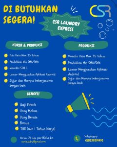 Lowongan Kerja Sebagai Staff Produksi, Staff Kurir & Produksi untuk CSR Laundry Express Penempatan di Denpasar