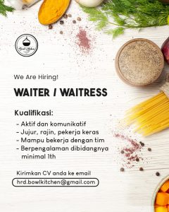 Lowongan Kerja Sebagai Waiter/Waitress untuk Bowl Kitchen Penempatan di Denpasar