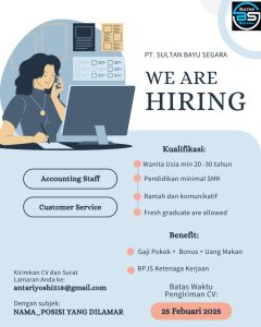 Lowongan Kerja Sebagai Accounting Staff, Customer Service untuk PT. Sultan Bayu Segara Penempatan di Denpasar