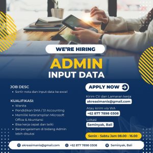 Lowongan Kerja Sebagai Admin Input Data untuk Akreasi Manis Penempatan di Seminyak, Badung