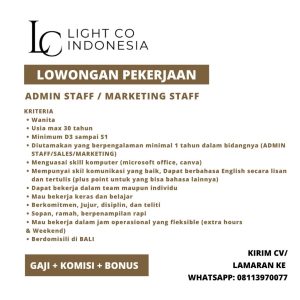 Lowongan Kerja Sebagai Admin Staff / Marketing Staff, Operational Store Staff untuk Light Co Indonesia Penempatan di Denpasar 