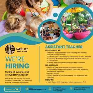 Lowongan Kerja Sebagai Assistant Teacher untuk Parklife Family Hub Bali Penempatan di Canggu, Badung