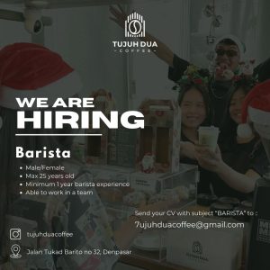 Lowongan Kerja Sebagai Barista untuk Tujuh Dua Coffee Penempatan di Denpasar