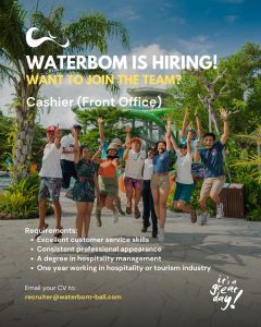 Lowongan Kerja Sebagai Cashier (Front Office) untuk Waterbom Penempatan di Badung