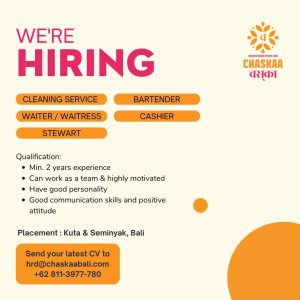 Lowongan Kerja Sebagai Cleaning Service, Waiter/Waitress, Steward, Bartender, Cashier untuk Chaskaa Bali Penempatan di Badung