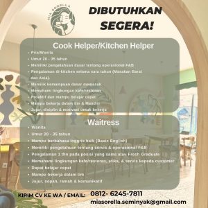 Lowongan Kerja Sebagai Cook Helper/Kitchen Helper dan Waiterss untuk Mia Sorella Penempatan di Seminyak, Badung 