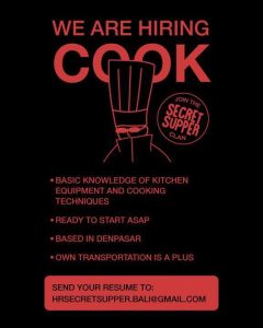 Lowongan Kerja Sebagai Cook, Kasir untuk Secret Supper Bali Penempatan di Denpasar