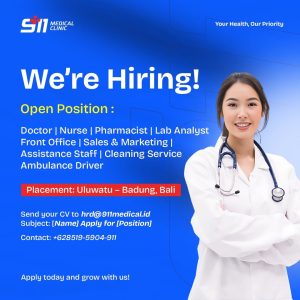 Lowongan Kerja Sebagai Doctor, Nurse, Pharmacist. Lab Analyst, Front Office, Dll untuk 991 Medical Clinic  Penempatan di Uluwatu, Badung 